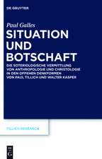 Situation und Botschaft: Die soteriologische Vermittlung von Anthropologie und Christologie in den offenen Denkformen von Paul Tillich und Walter Kasper