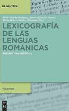 Lexicografía de las lenguas románicas: Perspectiva histórica. Volumen I