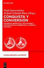 Conquista y Conversión