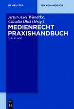 Medienrecht. Praxishandbuch.