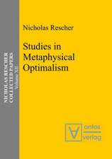 Studies in Metaphysical Optimalism