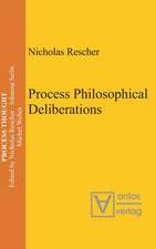 Process Philosophical Deliberations