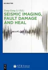 Seismic Imaging, Fault Damage and Heal