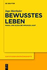 Bewusstes Leben: Moral und Glück bei Immanuel Kant