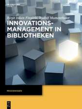 Innovationsmanagement in Bibliotheken