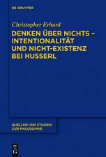 Denken über nichts - Intentionalität und Nicht-Existenz bei Husserl