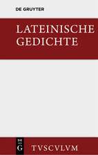 Lateinische Gedichte im Urtext mit den schönsten Übertragungen deutscher Dichter