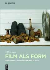 Film als Form – Joseph Beuys und das bewegte Bild