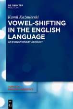 Vowel-Shifting in the English Language: An Evolutionary Account