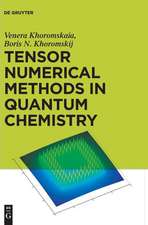 Tensor Numerical Methods in Quantum Chemistry