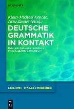 Deutsche Grammatik in Kontakt: Deutsch als Zweitsprache in Schule und Unterricht