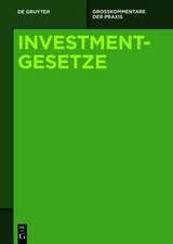 Set Investmentgesetze Band 1-3