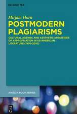 Postmodern Plagiarisms: Cultural Agenda and Aesthetic Strategies of Appropriation in US-American Literature (1970–2010)