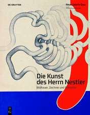 Die Kunst des Herrn Nestler – Bildhauer, Zeichner und Performer