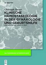 Klinische Hämostaseologie in der Gynäkologie und Geburtshilfe