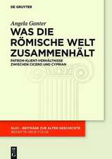 Was die römische Welt zusammenhält: Patron-Klient-Verhältnisse zwischen Cicero und Cyprian