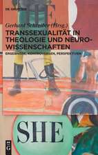 Transsexualitat in Theologie Und Neurowissenschaften