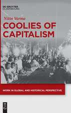 Producing Tea Coolies?: Work, Life and Protest in the Colonial Tea Plantations of Assam, 1830-1920