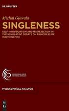 Singleness: Self-Individuation and Its Rejection in the Scholastic Debate on Principles of Individuation