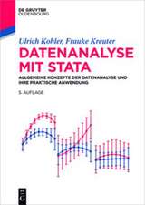 Datenanalyse mit Stata: Allgemeine Konzepte der Datenanalyse und ihre praktische Anwendung