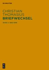 Christian Thomasius: Briefwechsel 2. Briefe 1693-1698