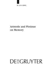 Aristotle and Plotinus on Memory