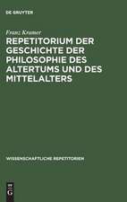 Repetitorium der Geschichte der Philosophie des Altertums und des Mittelalters