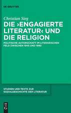 Die 'Engagierte Literatur' Und Die Religion