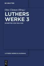 Luther, M: Schriften von 1524¿1528