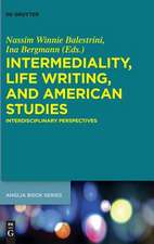 Intermediality, Life Writing, and American Studies