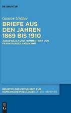 Briefe aus den Jahren 1869 bis 1910