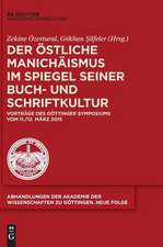 Der östliche Manichäismus im Spiegel seiner Buch- und Schriftkultur