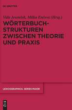 Wörterbuchstrukturen zwischen Theorie und Praxis