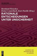 Rationale Entscheidungen unter Unsicherheit