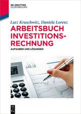 Kruschwitz, L: Arbeitsbuch Investitionsrechnung