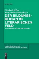 Der Bildungsroman im literarischen Feld