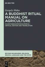 Hidas, G: Buddhist Ritual Manual on Agriculture