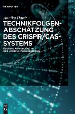 Hardt, A: Technikfolgenabschätzung des CRISPR/Cas-Systems