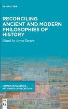 Reconciling Ancient and Modern Philosophies of History