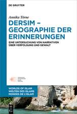 Dersim ¿ Geographie der Erinnerungen