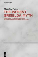 The Patient Griselda Myth