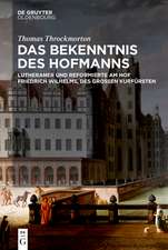 Das Bekenntnis des Hofmanns