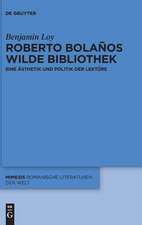 Roberto Bolaños wilde Bibliothek