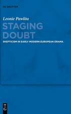 Staging Doubt