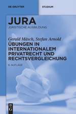 Übungen in Internationalem Privatrecht und Rechtsvergleichung