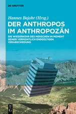 Der Anthropos im Anthropozän