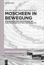 Moscheen in Bewegung