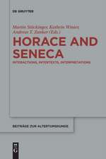 Horace and Seneca