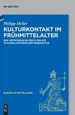 Kulturkontakt im Frühmittelalter