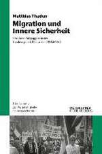 Thaden, M: Migration und Innere Sicherheit